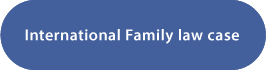 International Family law case